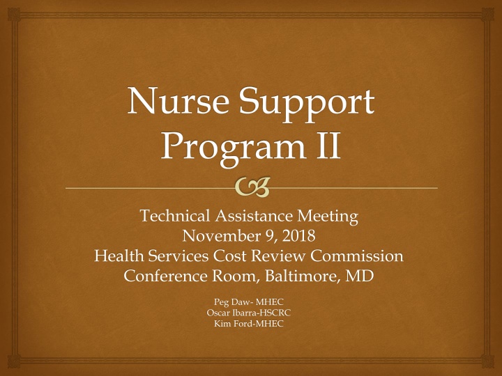 Nurse Support Program II Technical Assistance Meeting