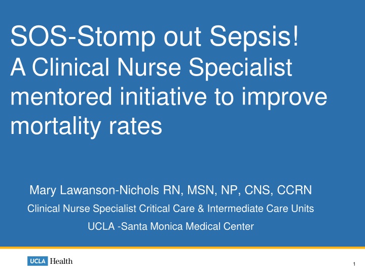 Improving Mortality Rates in Sepsis Patients: A Clinical Nurse Specialist Initiative