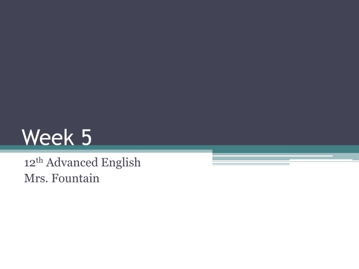 Advanced English Lesson Plans for Week 5 with Mrs. Fountain
