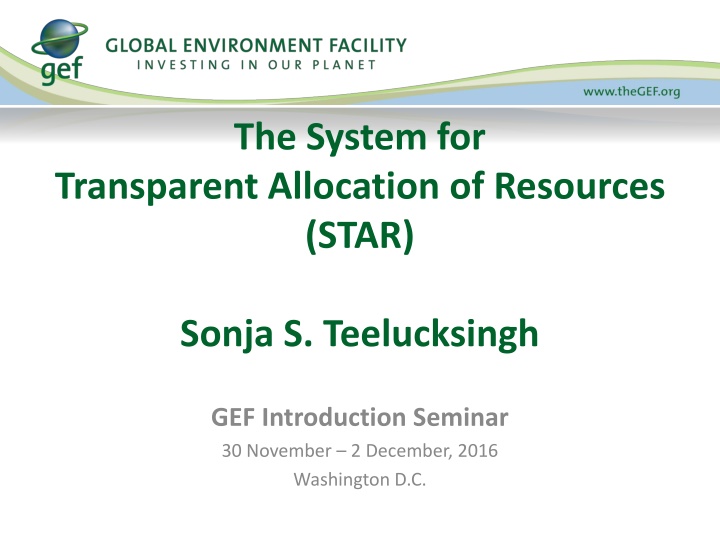 The System for Transparent Allocation of Resources (STAR) Overview