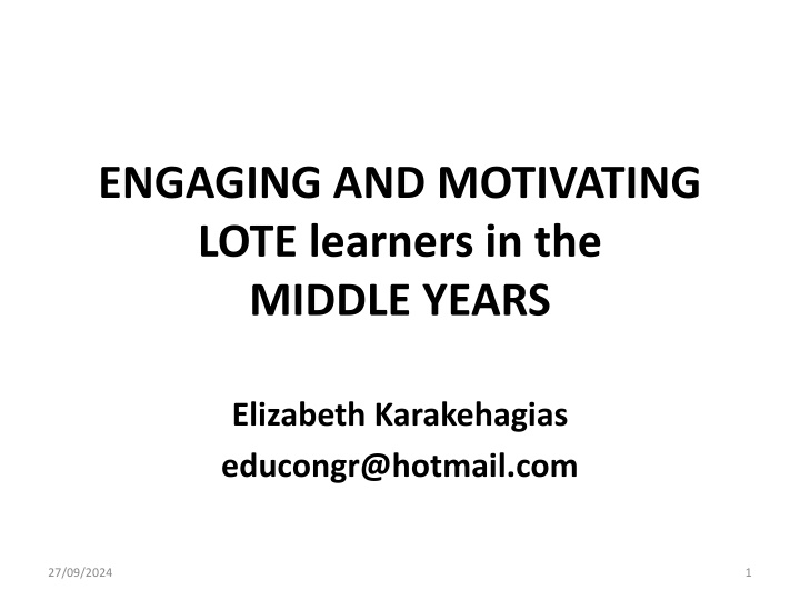 Enhancing LOTE Learning Through Interactive Strategies