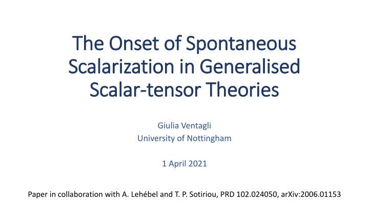 Spontaneous Scalarization in Gravitational Theories