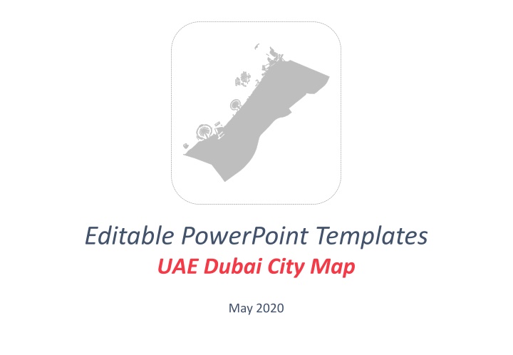 Comprehensive Collection of Dubai City Maps for May 2020