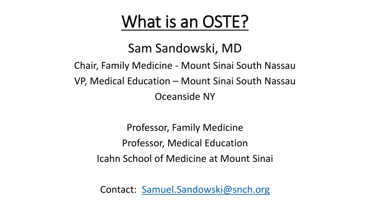 Implementing Objective Structured Teaching Experiences (OSTEs) in Medical Education