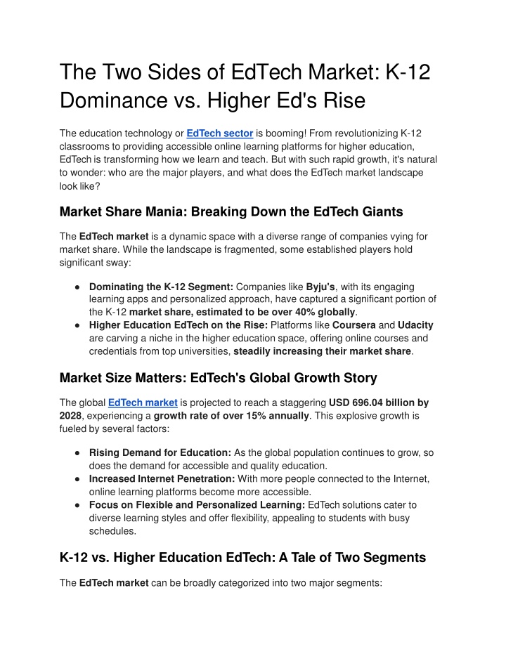 The Two Sides of EdTech Market K-12 Dominance vs. Higher Ed's Rise