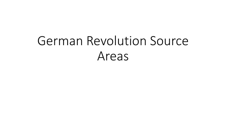 German Revolution of 1918: Source Areas and Military Defeat