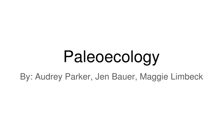 Paleoecology: Interactions Across Geologic Time