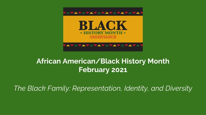Celebrating African American/Black History Month: February 2021