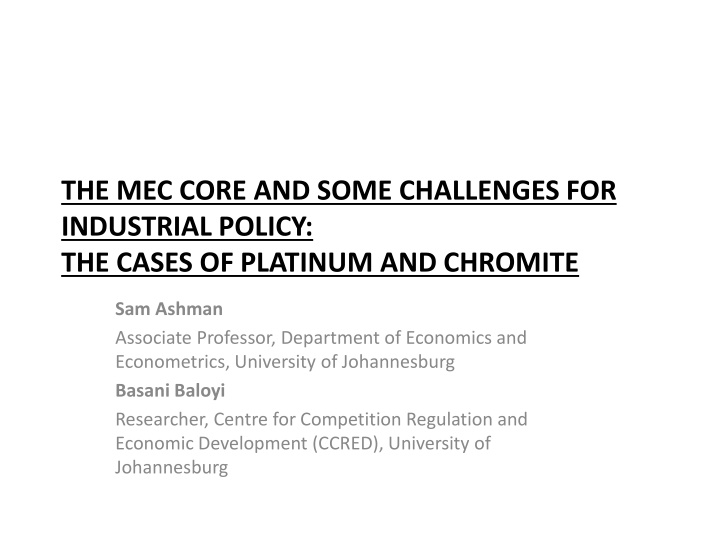 Challenges and Opportunities in Industrial Policy: South Africa's Platinum and Chromite Sectors