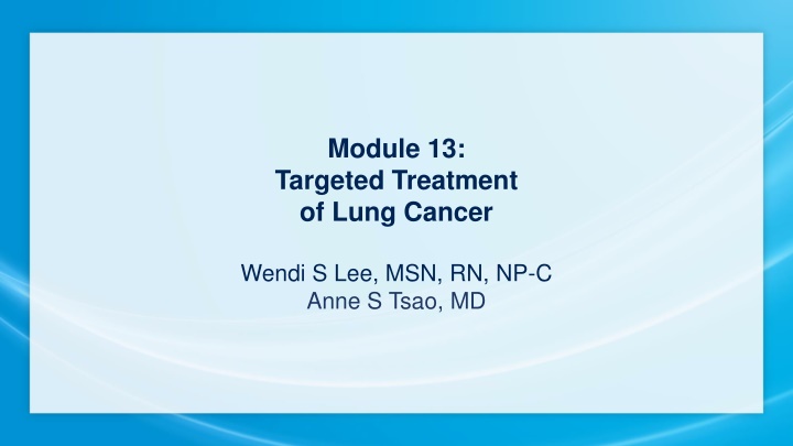 Targeted Treatment Options for Lung Cancer Patients