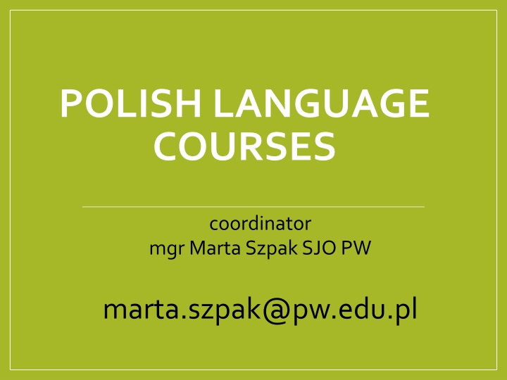 Polish Language Courses Information and Registration Details