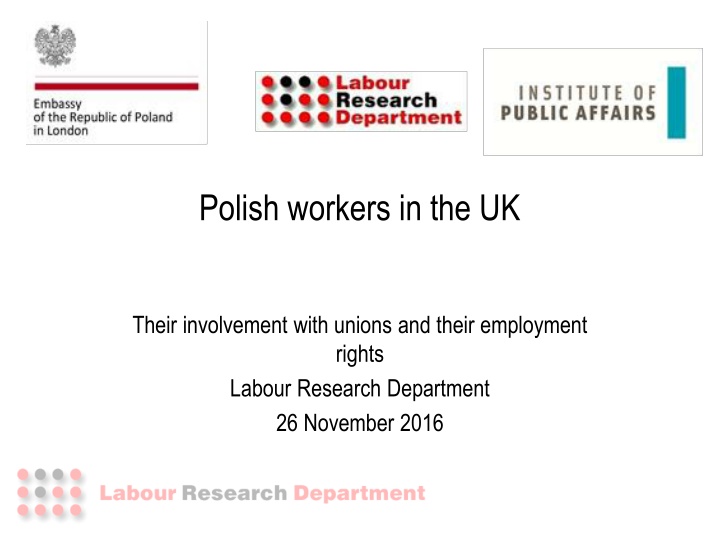 Analysis of Polish Workers in the UK: Unions, Employment Rights, and Industry Participation