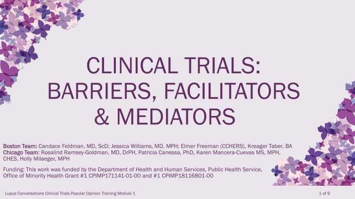 Clinical Trials: Barriers and Facilitators in Enrollment Process