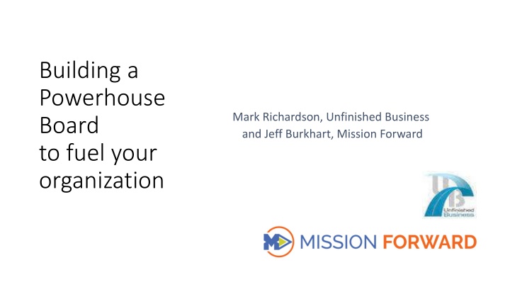 Building a Powerhouse Board: Strategies for Organizational Success