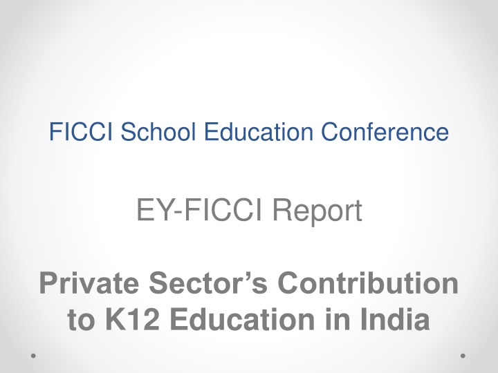 Private Sector's Contribution to K-12 Education in India