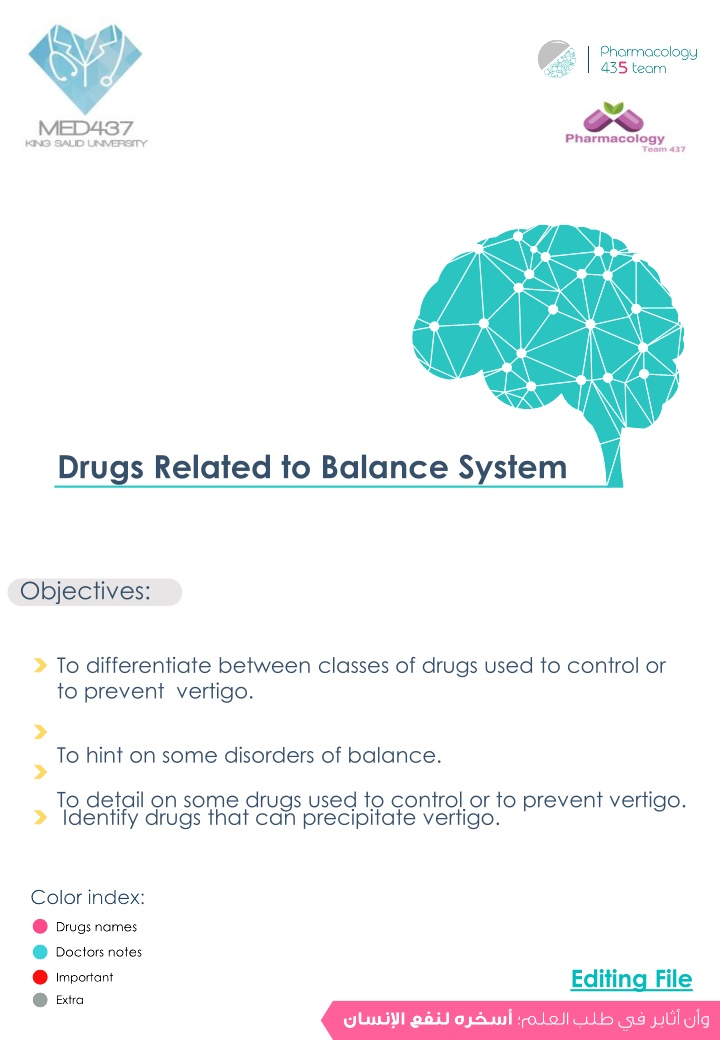 Drugs Related to Balance System and Vertigo Management
