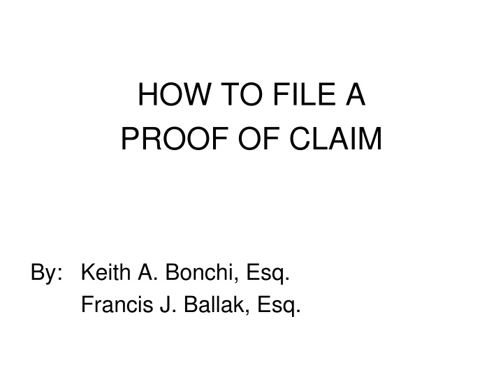 Steps to File a Proof of Claim in Bankruptcy Proceedings