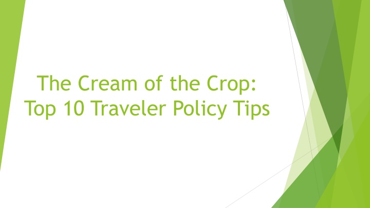 Essential Tips for Traveler Policy Compliance
