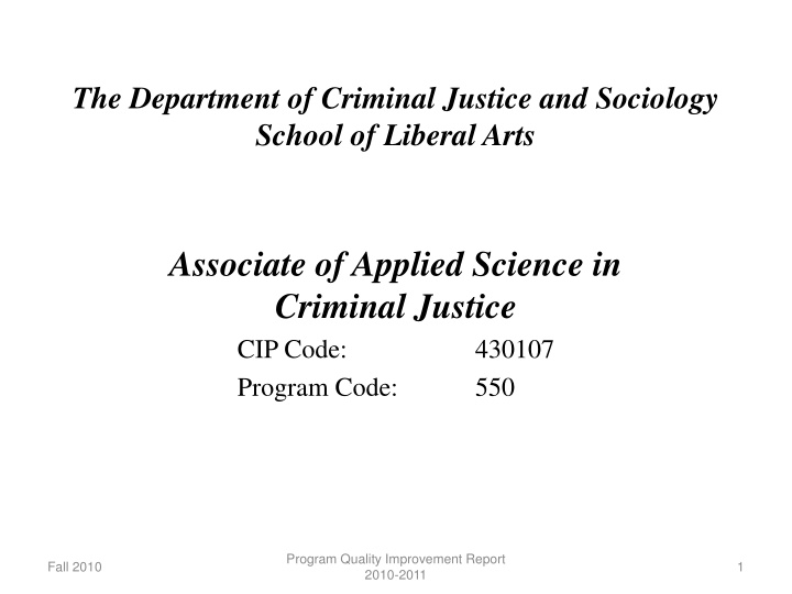 Associate of Applied Science in Criminal Justice Learning Outcomes Report