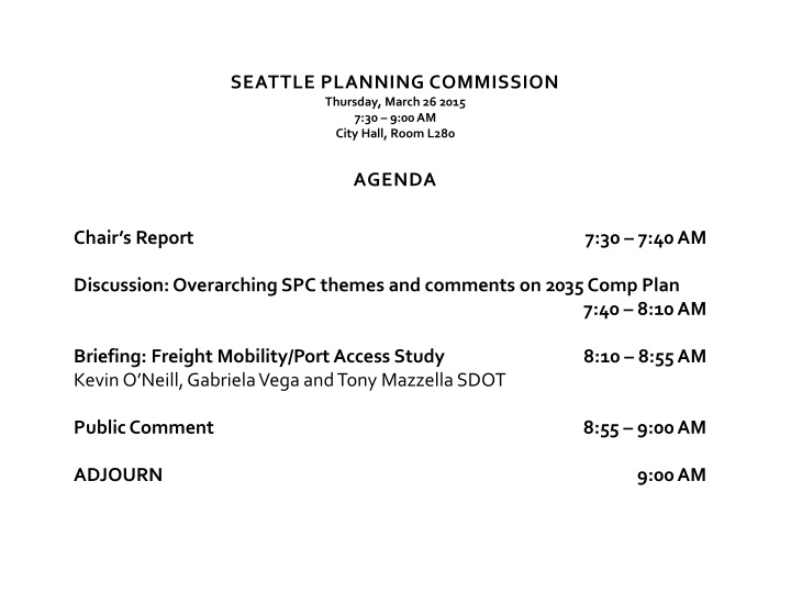 Seattle City Planning Commission Meeting Highlights