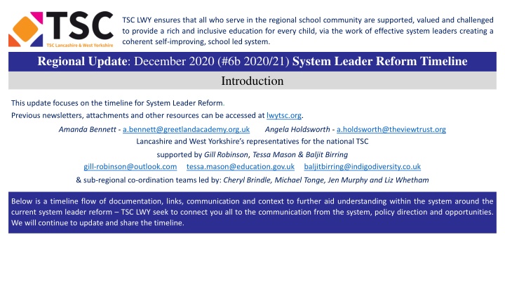 TSC Regional School Community System Leader Reform Timeline Update