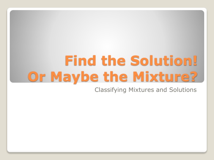 Mixtures and Solutions in Chemistry