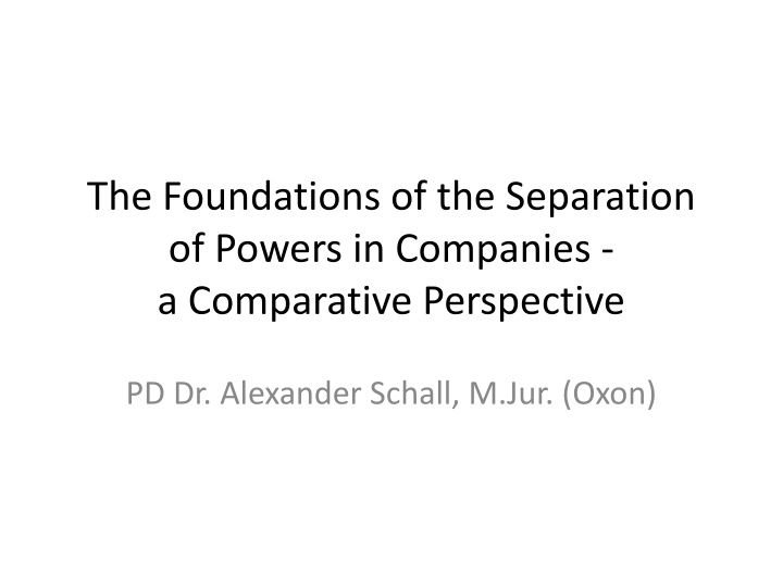The Foundations of the Separation of Powers in Companies