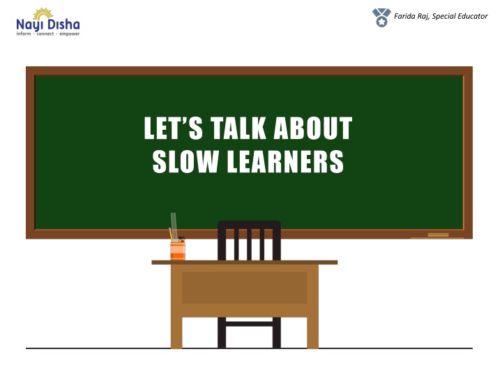 Slow Learners: Characteristics, Signs, and Support Strategies