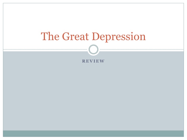 Insights into the Great Depression Era