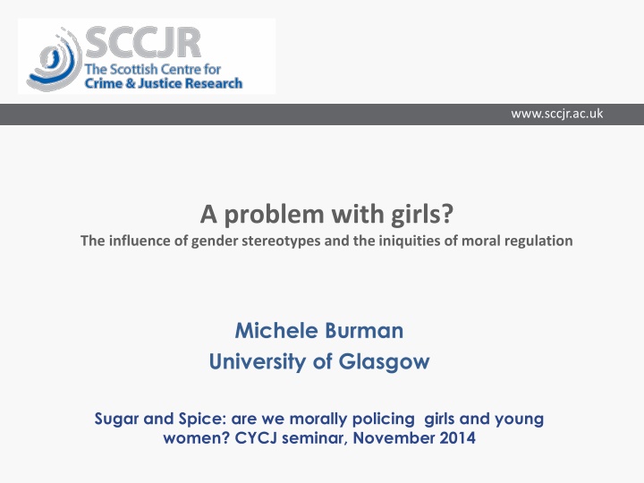 Gender Stereotypes and Moral Regulation Impacts on Girls