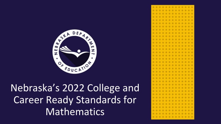 Challenges and Strategies in Implementing Nebraska's 2022 Math Standards