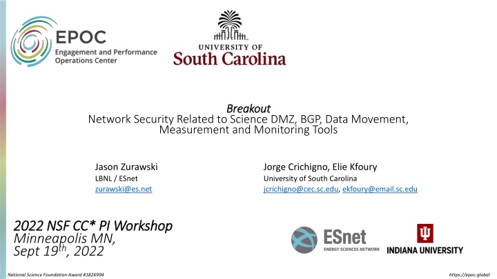 Network Security Breakout: Science DMZ, BGP, Data Movement, Measurement & Monitoring Tools