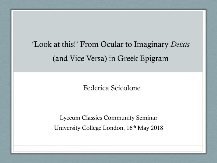 Ocular to Imaginary Deixis in Greek Epigram