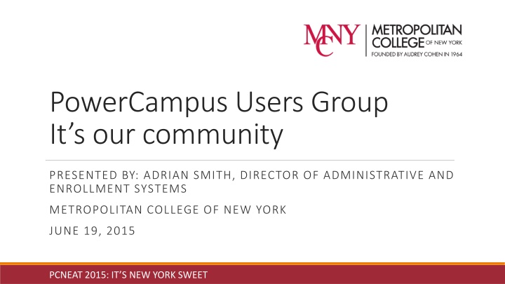 Enhancing Collaboration and Innovation within the PowerCampus Community