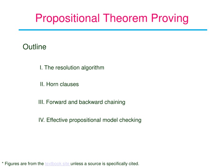 Propositional Theorem Proving Methods Overview
