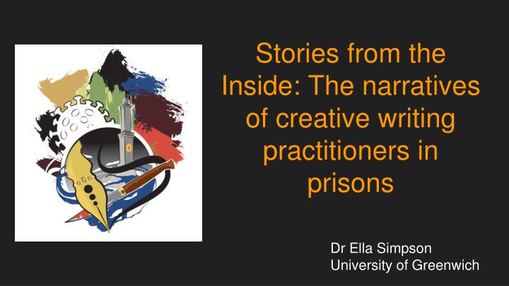 Creative Writing Practitioners' Impact in Prisons