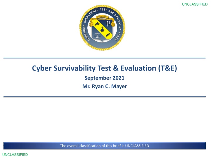 Cyber Survivability Test & Evaluation Overview