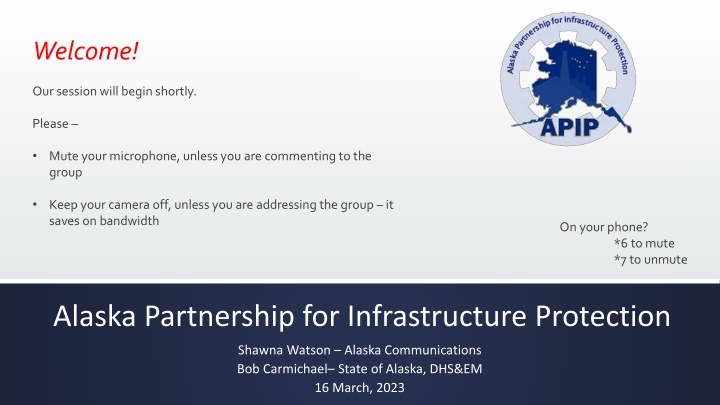 Alaska Partnership for Infrastructure Protection - March 16, 2023 Meeting Agenda