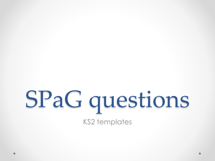 Fun SPaG Questions and Exercises for KS2 Students