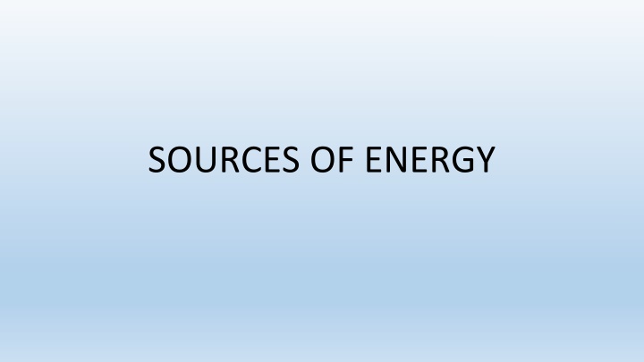 Different Sources of Energy