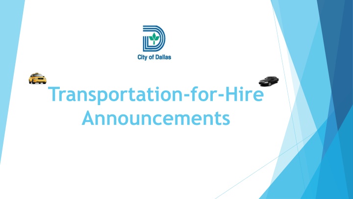 Dallas Transportation-for-Hire Regulations Update