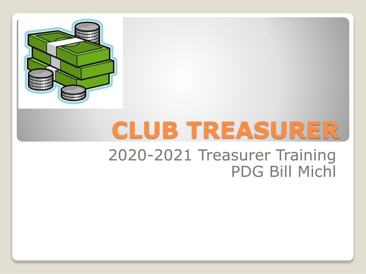 Club Treasurer 2020-2021 Duties and Responsibilities