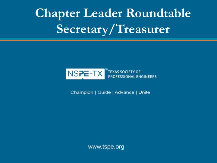 Chapter Leader Roundtable Secretary/Treasurer Responsibilities and Best Practices