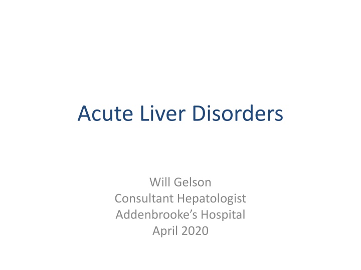 Principles and Management of Acute Liver Disorders by Consultant Hepatologist