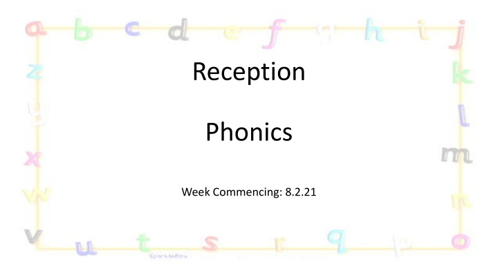 Reception Phonics Week - Sounds and Word Practice Activities