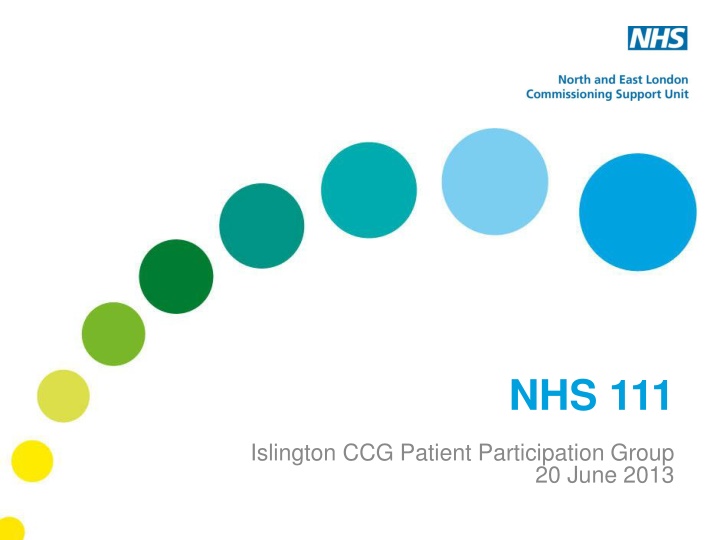 NHS 111 Service Overview and Performance Review