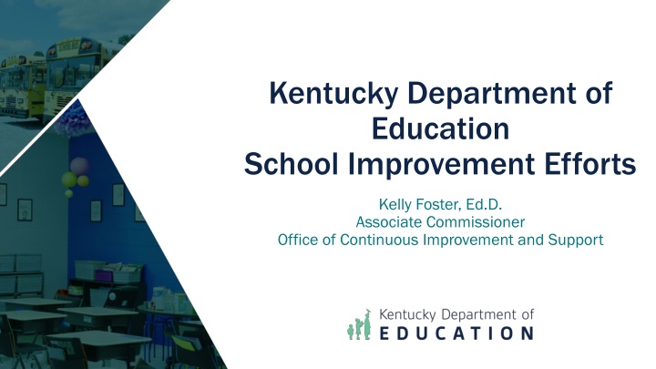 Kentucky Department of Education School Improvement Efforts