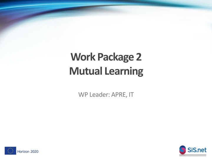 Work Package 2 Mutual Learning: Bilateral Visits and NCP Training