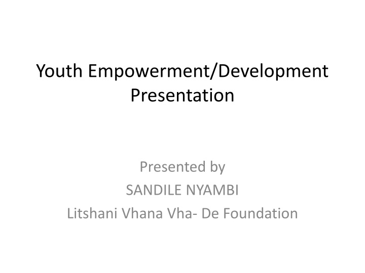 Youth Empowerment: Initiatives and Challenges in South Africa
