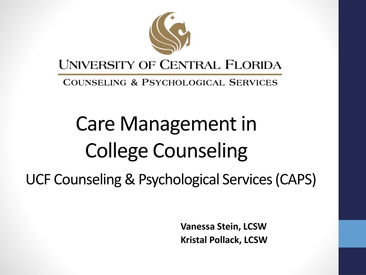 Comprehensive Care Management in College Counseling at UCF CAPS